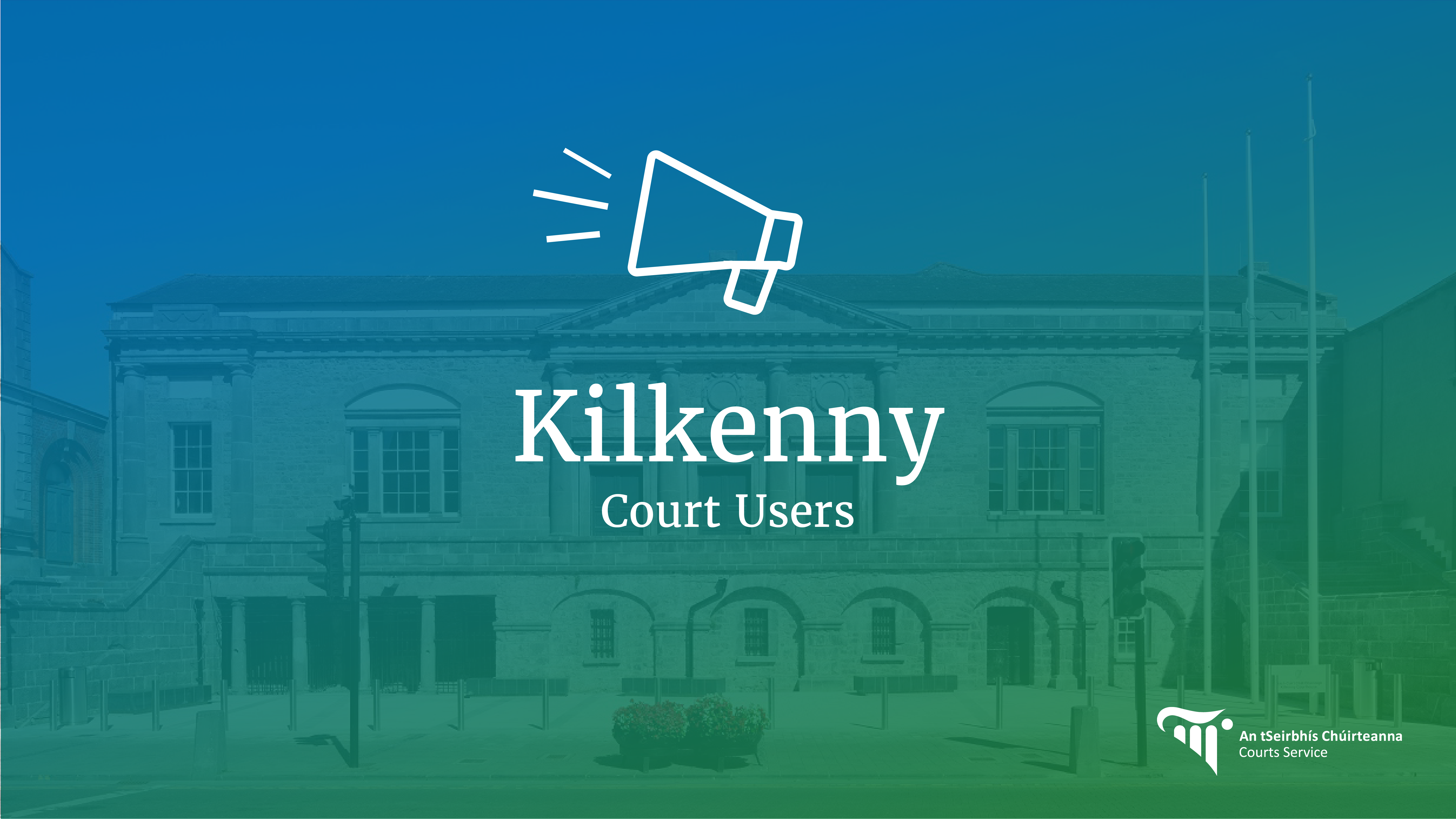 Kilkenny Court Users