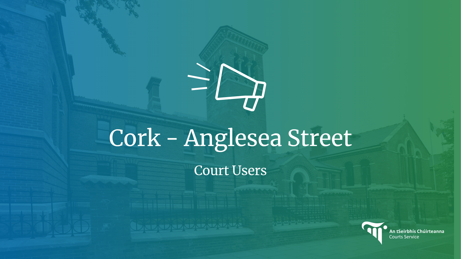Anglesea Street Notice for Anglesea Street Court Users