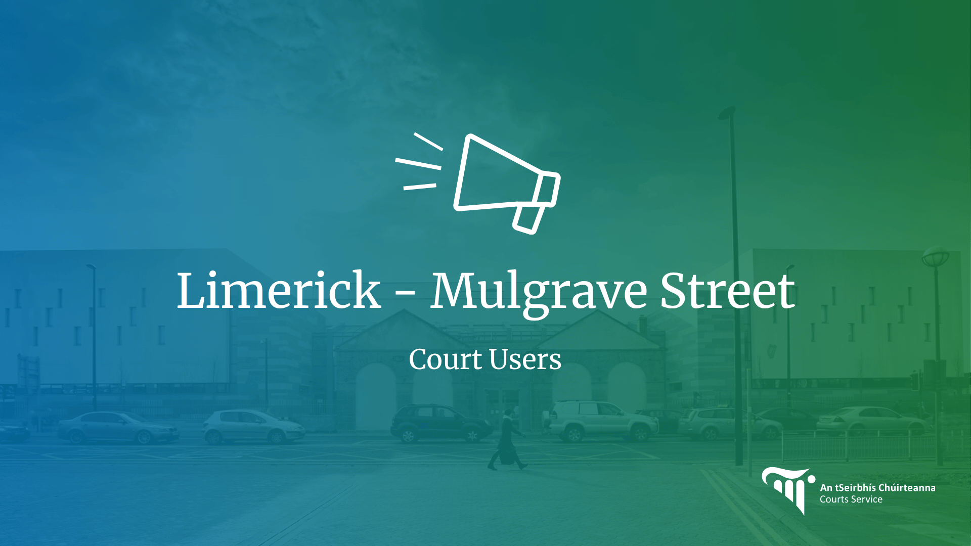 Limerick Mulgrave Street Notice for Limerick Mulgrave Street Users