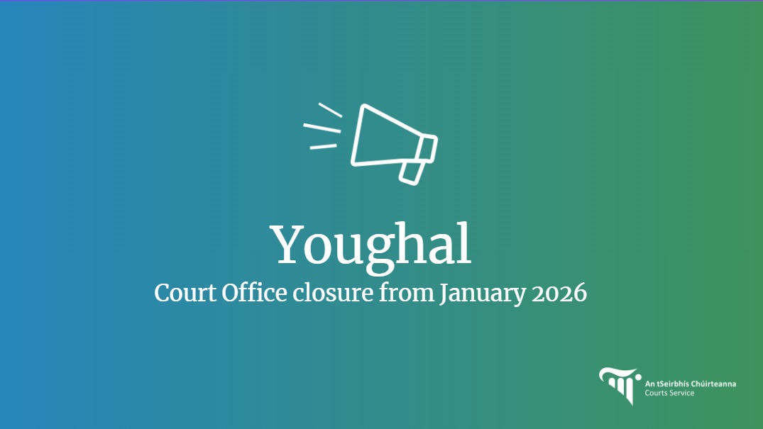 Youghal Court Office closure from Jan 2026